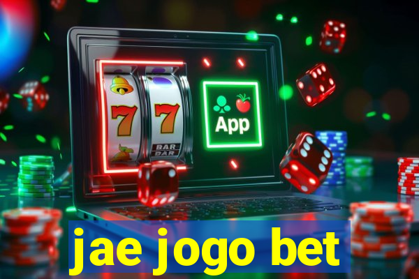 jae jogo bet